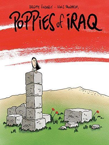 Brigitte Findakly, Lewis Trondheim: Poppies of Iraq (2017)