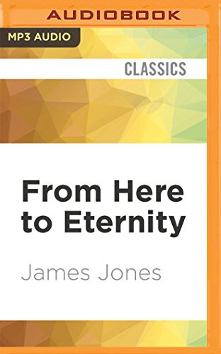 James Jones (duplicate), Elijah Alexander: From Here to Eternity (AudiobookFormat, Audible Studios on Brilliance Audio, Audible Studios on Brilliance)