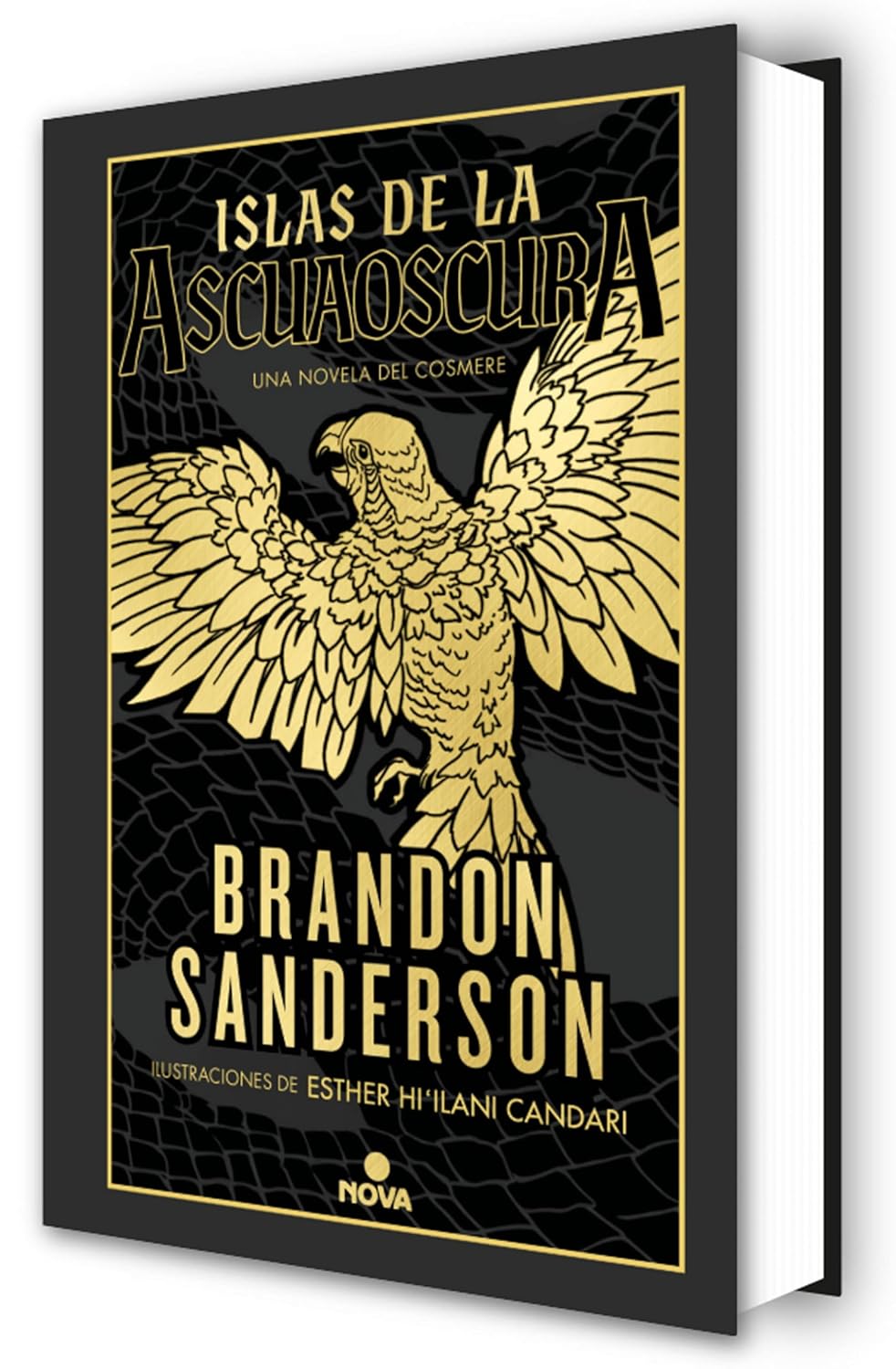 Brandon Sanderson: Islas de la Ascuaoscura (Hardcover, Castellano language, 2025, Nova)
