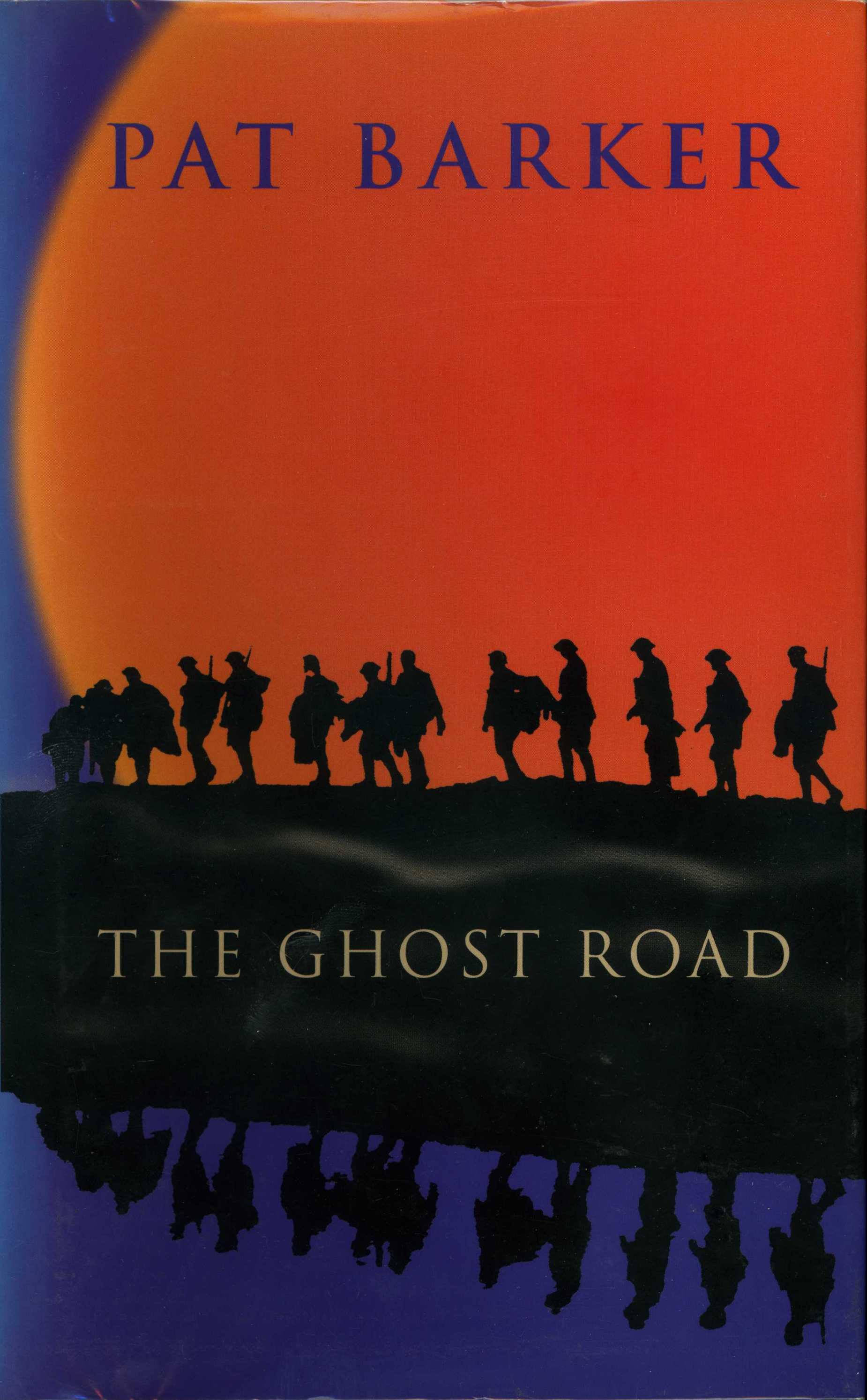 Pat Barker: The Ghost Road (Hardcover, 1995, Viking)