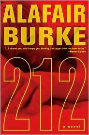 Alafair Burke: 212 (2010, Harper)