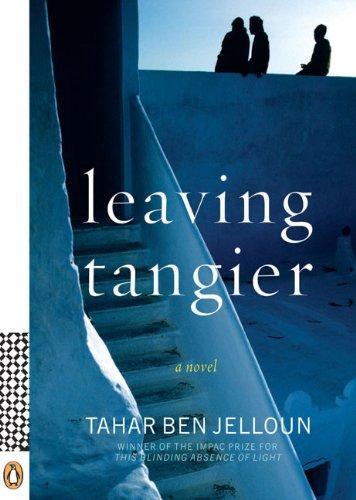 Tahar Ben Jelloun: Leaving Tangier (2009)