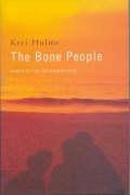 Keri Hulme: The Bone People (Paperback, 2001, Picador)
