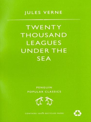 Jules Verne: Twenty Thousand Leagues Under the Sea (EBook, 2010, Penguin Group UK)