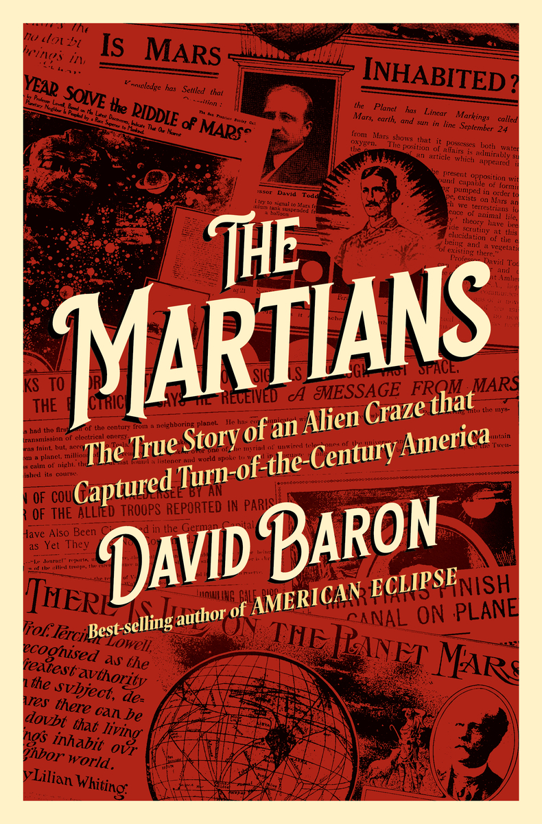 David Baron: The Martians (Hardcover, 2025, Liveright)