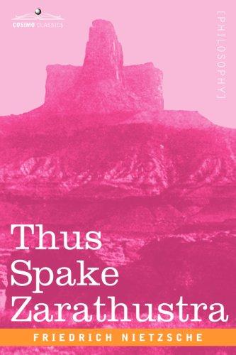 Friedrich Nietzsche: Thus Spake Zarathustra (2006, Cosimo Classics)