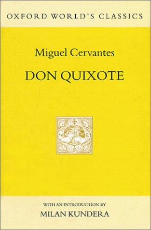 Miguel de Cervantes: Don Quixote de la Mancha (1999, Oxford University Press)