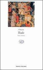 Όμηρος: Iliade (Paperback, Italiano language, 1990, Einaudi)