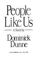 Dominick Dunne: People like us (1988, Crown Publishers)